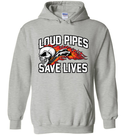 LOUD PIPES SAVE LIVES