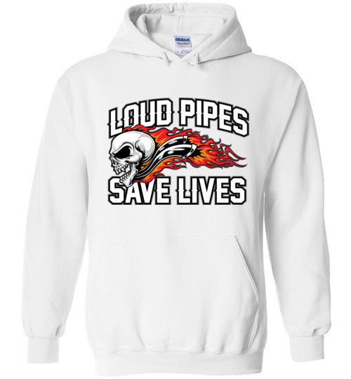 LOUD PIPES SAVE LIVES