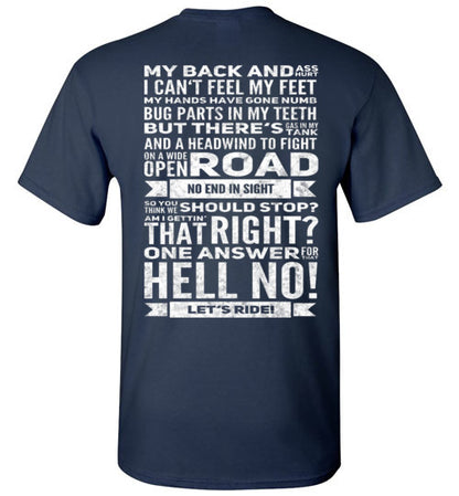 HELL NO! LET`S RIDE!