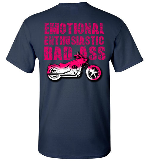 EMOTIONAL ENTHUSIASTIC BAD ASS
