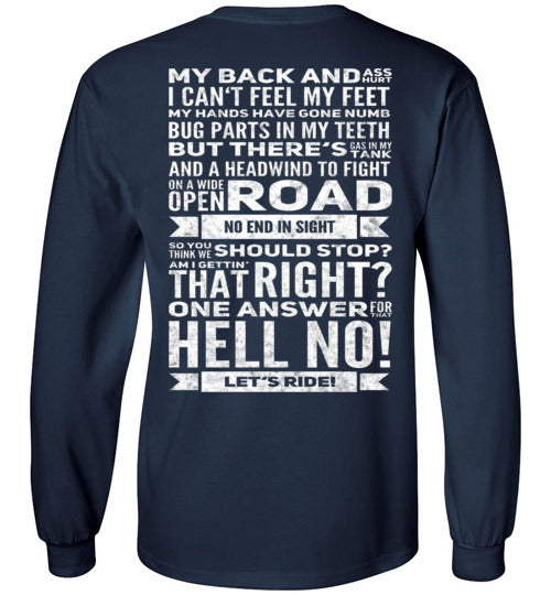 HELL NO! LET`S RIDE!