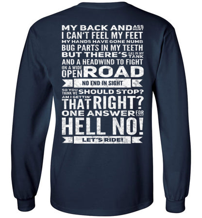 HELL NO! LET`S RIDE!