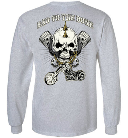 BAD TO THE BONE