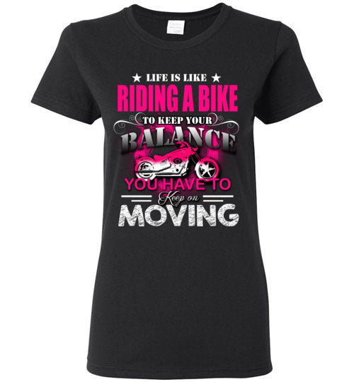 LIFE IS LIKE RIDING A BIKE