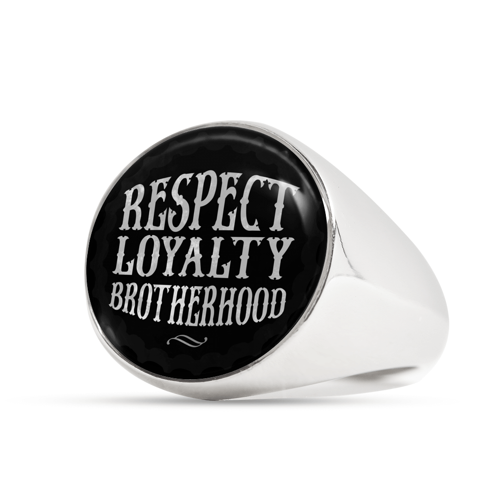 "RESPECT LOYALTY BROTHERHOOD" SIGNET RING
