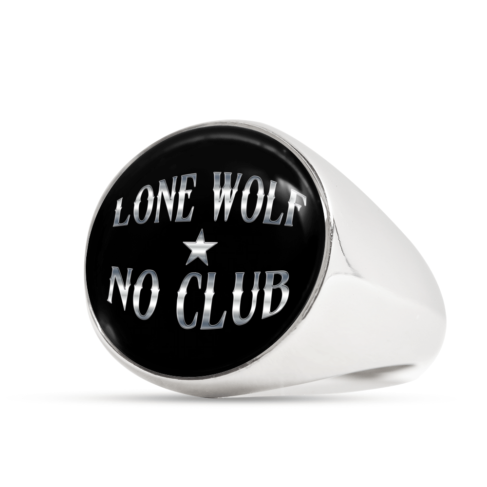 "LONE WOLF NO CLUB" SIGNET RING