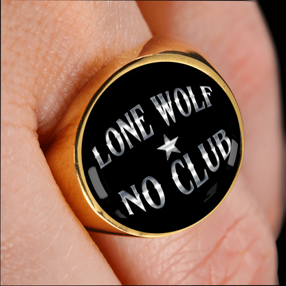 "LONE WOLF NO CLUB" SIGNET RING