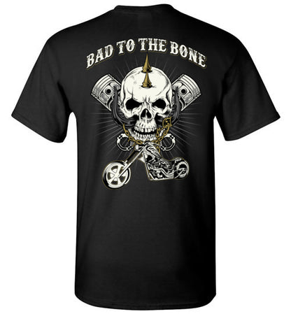BAD TO THE BONE