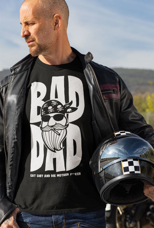 BAD DAD BIKER "Father`s Day" T-SHIRT