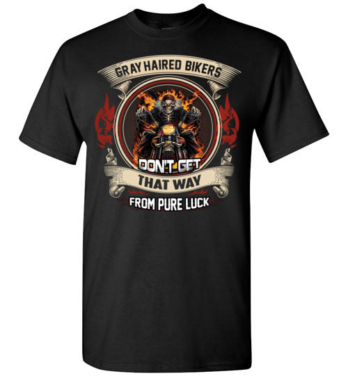 Grey Haired Bikers Don`t Get That Way From Pure Luck