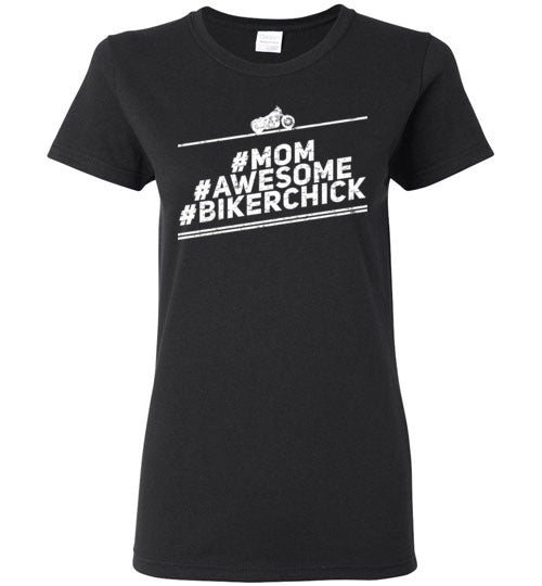 #MOM #AWESOME #BIKERCHICK